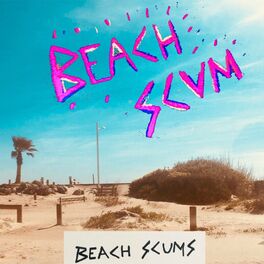 Album cover of Beach Scums