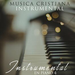 MUSICA INSTRUMENTAL: música, canciones, letras | Escúchalas en