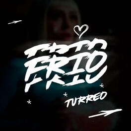 Album cover of Frio (Turreo Edit)