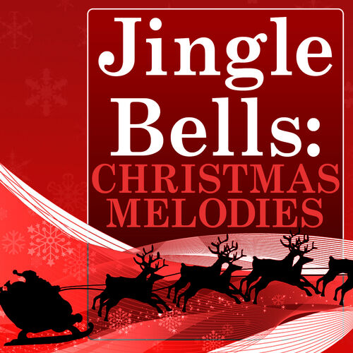 Holiday Family - Jingle Bells: Christmas Melodies: lyrics and songs  Deezer