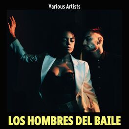 Album cover of Los Hombres del Baile