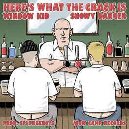 Album cover of Here's What The Crack Is