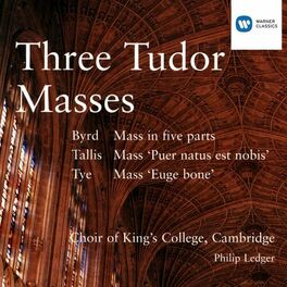 Album cover of Three Tudor Masses - Byrd/Tallis/Tye
