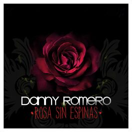 Album cover of Rosa Sin Espinas