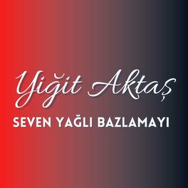 Album cover of Seven Yağlı Bazlamayı