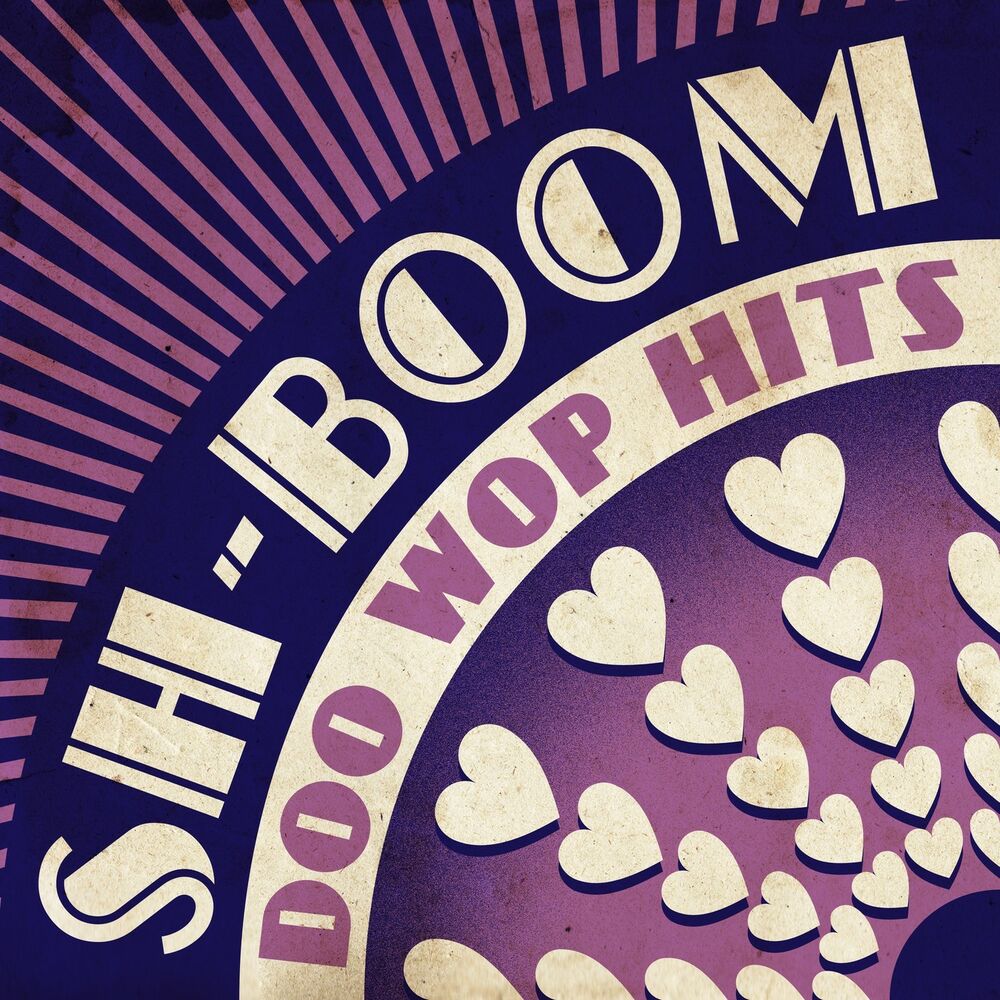 Sh boom. Doo Wop sh Boom. The Coasters sh Boom. Wop обои. Doo-Wop Retro Dance.