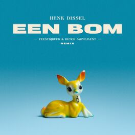 Album cover of Een Bom (FeestDJRuud & Dutch Movement Remix)
