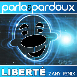 Album cover of Liberté (Zany Remix)