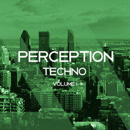 Album cover of Perception Techno, Vol. 1