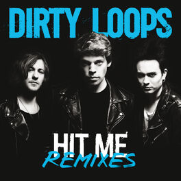 Album cover of Hit Me Remixes