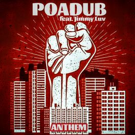 Album cover of Poadub Feat. Jimmy Luv - Anthem