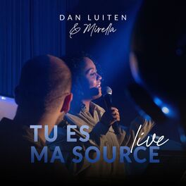Album cover of Tu es ma source (Live)