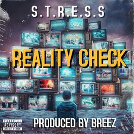 Album cover of Reality Check (feat. Stress)