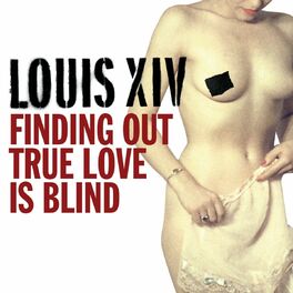 Album cover of Finding Out True Love Is Blind (Online Music)