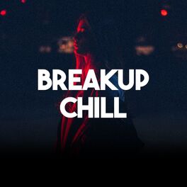Album cover of Breakup Chill