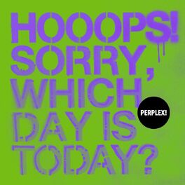 Album cover of HOOOPS! SORRY, WHICH DAY IS TODAY? VA01