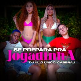 Album cover of Se Prepara Pra Jogadinha