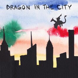 Album cover of Dragon in the City