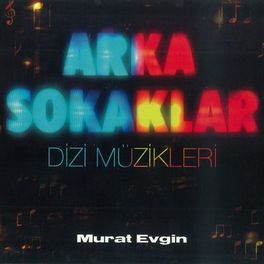 Album cover of Arka Sokaklar Dizi Muzikleri