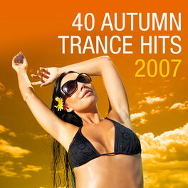Album cover of 40 Autumn Trance Hits 2007