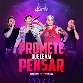 Album cover of Promete Que Cê Vai Pensar (Ao Vivo)