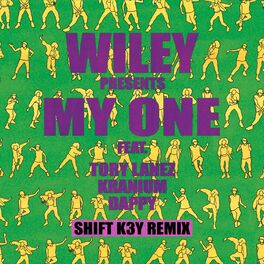 Album cover of My One (feat. Tory Lanez, Kranium & Dappy) (Shift K3Y Remix)