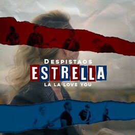 Album cover of Estrella (feat. La La Love You)