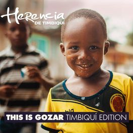 Album cover of This Is Gozar (Timbiquí Edition)