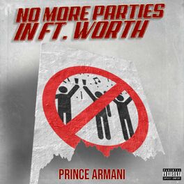 Album cover of No More Parties in Fort Worth
