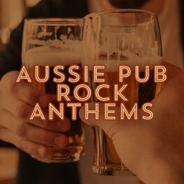 Album cover of Aussie Pub Rock Anthems