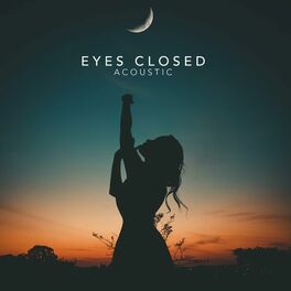 Album cover of Eyes Closed (Acoustic)