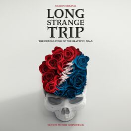 Album cover of Long Strange Trip (Motion Picture Soundtrack)