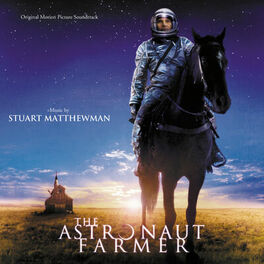 Album cover of The Astronaut Farmer (Original Motion Picture Soundtrack)