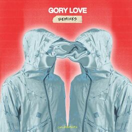 Album cover of Gory Love (Remixes)