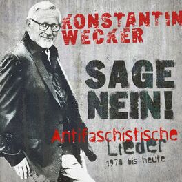 Album cover of Sage Nein! (Antifaschistische Lieder - 1978 bis heute)