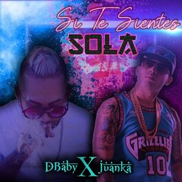 Album cover of Si Te Sientes Sola