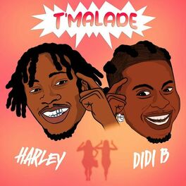 Album cover of T'malade (feat. Didi B)