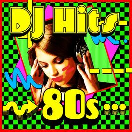 Album cover of 80's DJ Hits