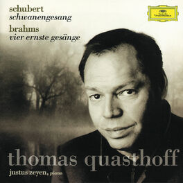 Album cover of Schubert: Schwanengesang D. 957 / Brahms: Vier ernste Gesänge, Op. 121