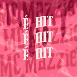 Album cover of É Hit
