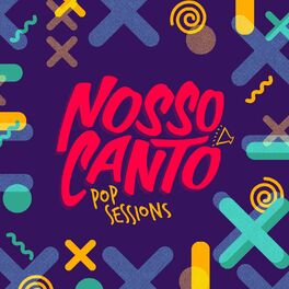 Album cover of Nosso Canto (Pop Sessions) (Ao Vivo)