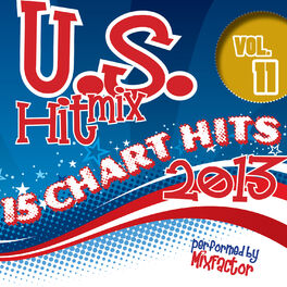 Album cover of U.S. Hit Mix - 2013 - Vol. 11