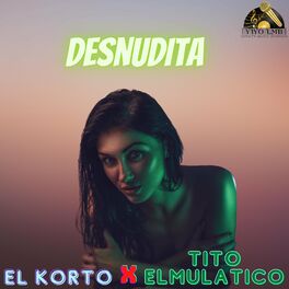 Album cover of Desnudita (feat. Tito El Mulatico)
