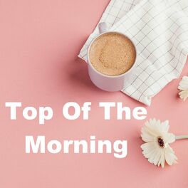 Album cover of Top of the Morning