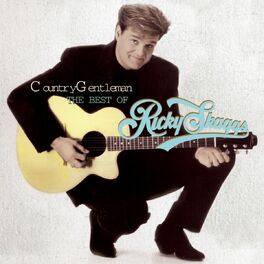 Album cover of Country Gentleman: The Best Of Ricky Skaggs