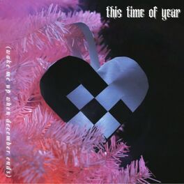 Album cover of This Time of Year (Wake Me up When December Ends)