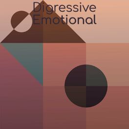 Album cover of Digressive Emotional