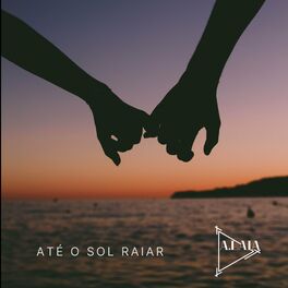 Album cover of Até o Sol Raiar