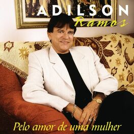 Album cover of Pelo Amor De Uma Mulher