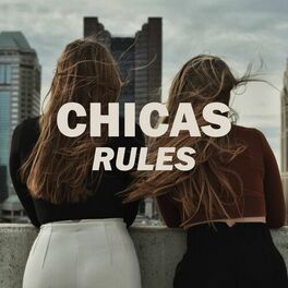 Album cover of Chicas Rules